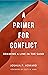 A Primer For Conflict by Joshua P. Howard
