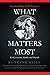 What Matters Most: God, Cou...