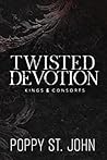 Twisted Devotion by Poppy St. John