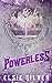 Powerless by Elsie Silver