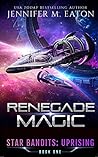 Renegade Magic