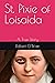 St. Pixie of Loisaida: A Tr...