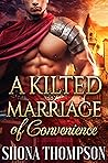 A Kilted Marriage of Convenience (Temptation in Tartan #1)
