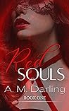 Red Souls (Red Souls Series Book 1) Red Souls (Red Souls Series Book 1)