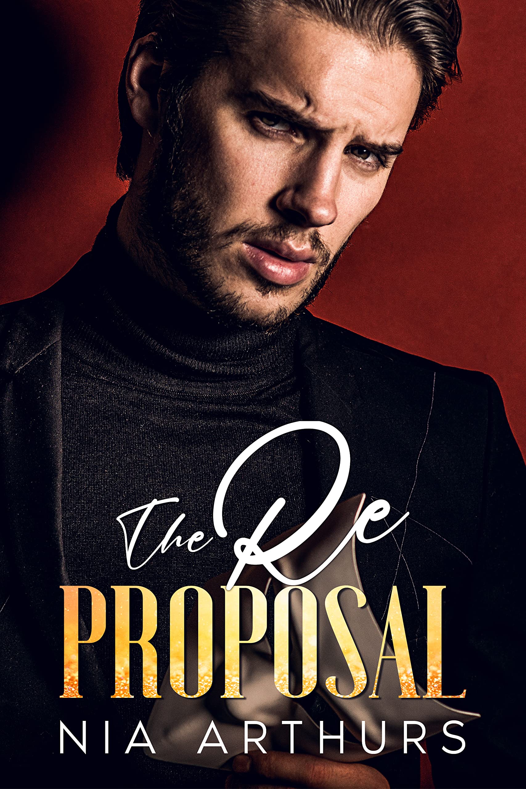The Re-Proposal (Kindle Edition)