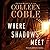 Where Shadows Meet by Colleen Coble