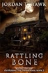 Rattling Bone