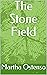 The Stone Field