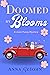 Doomed by Blooms: A Josie P...