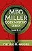 Meg Miller Series Boxed Set...