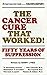 The Cancer Cure That Worked
