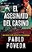 El Asesinato del Casino: Un...