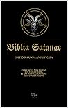 Biblia Satanae ESA (Godless Satanism) Biblia Satanae ESA (Godless Satanism)