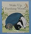 Wake Up, Farthing Wood