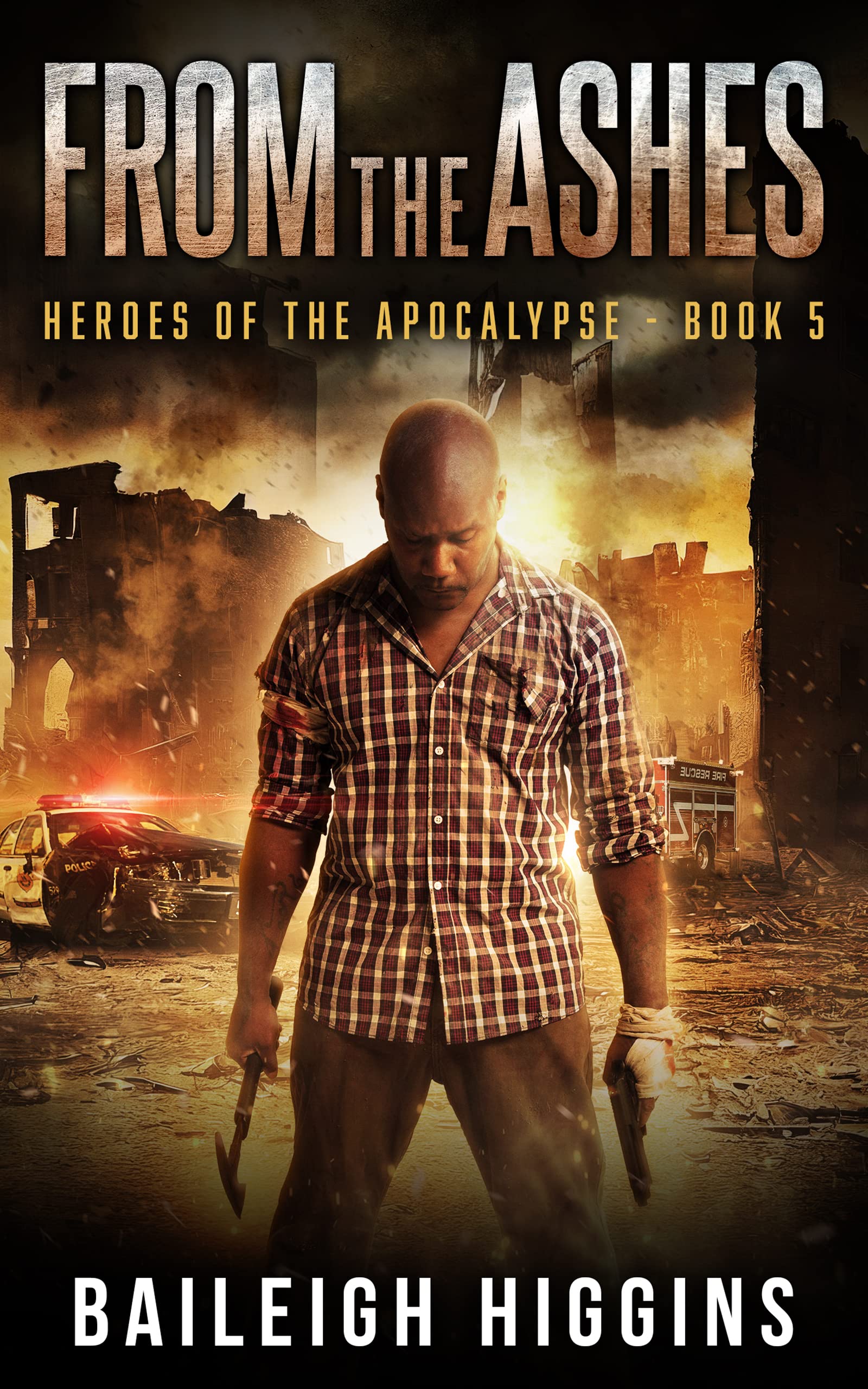 From the Ashes (Heroes of the Apocalypse #5)