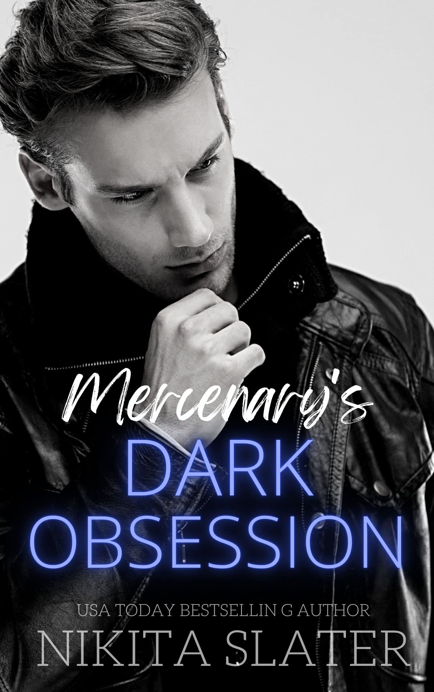 Mercenary's Dark Obsession (Kings of the Underworld Book 3)