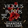 Vicious Bonds