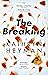 The Breaking