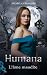 Humana - 2. L'âme maudite by Jocabel C.CABALLERO