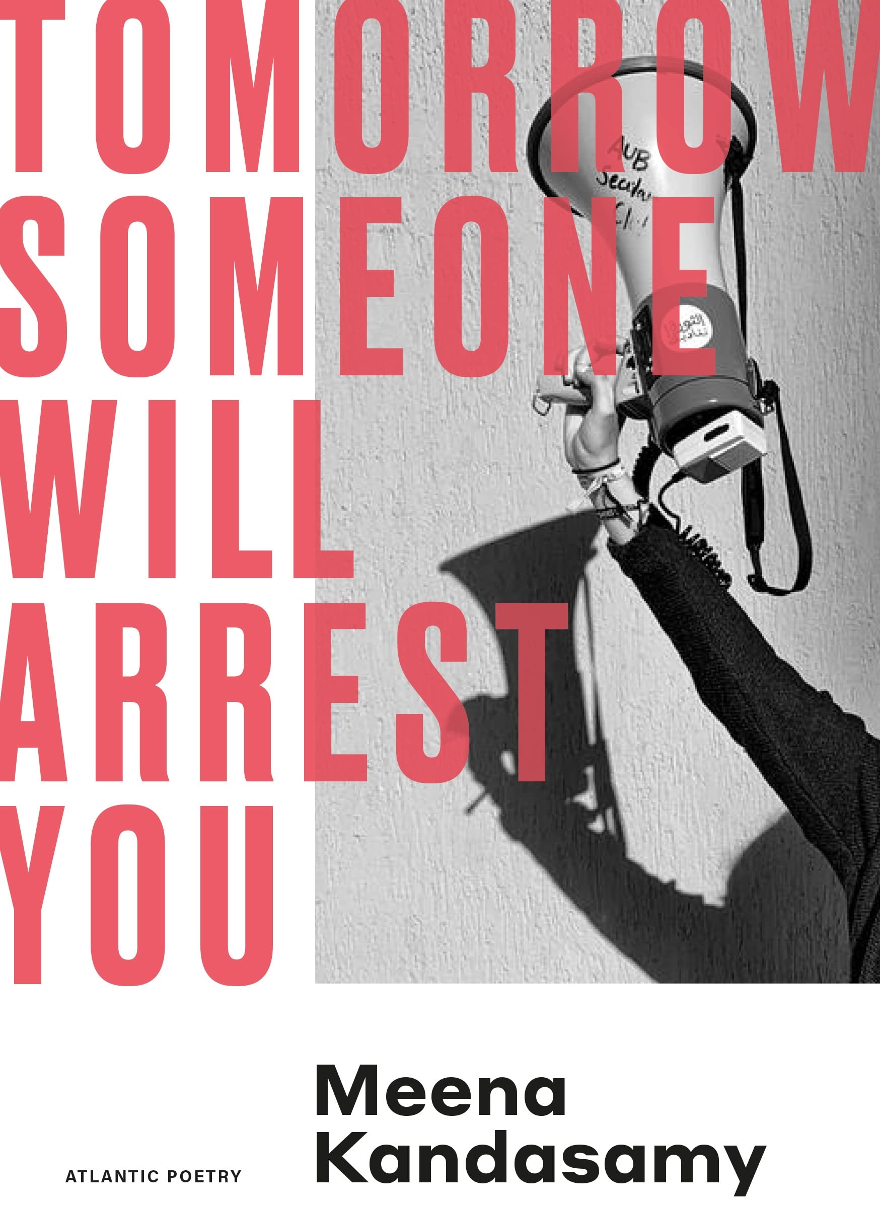 Tomorrow Someone Will Arrest You (Kindle Edition)