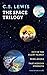 The Space Trilogy by C.S. Lewis