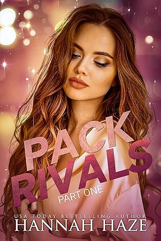 Pack Rivals: Part One (The Rockview Omegaverse, #1)