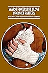 Warm Fingerless G...