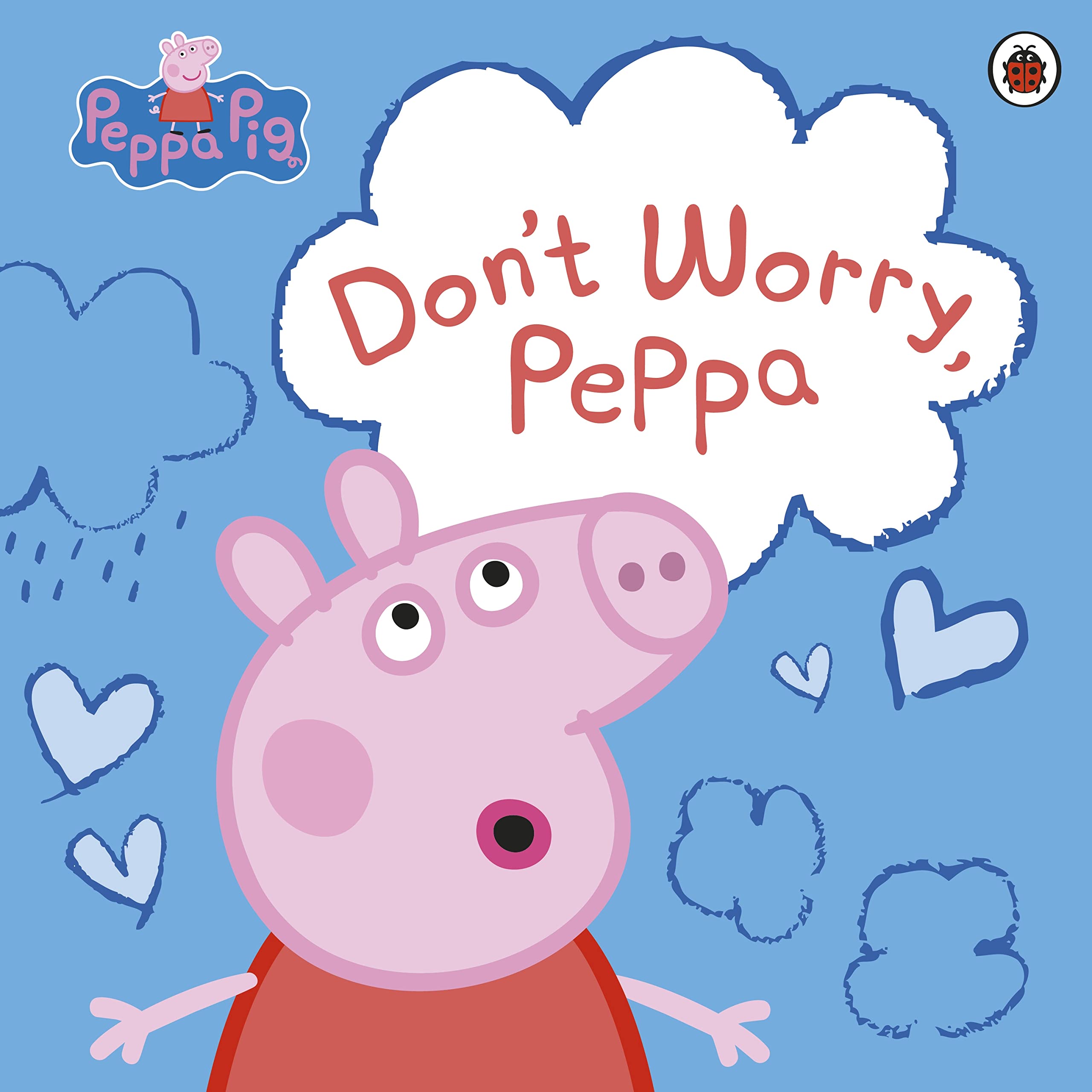 Don't Worry, Peppa (Peppa Pig)