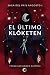 El último Klóketen by Francisco Gómez-Capponi