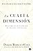 La cuarta dimensión: Descub...