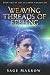 Weaving Threads of Feeling ...
