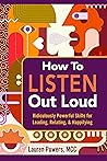 How to Listen Out...
