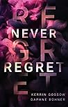 Never Regret
