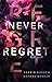 Never Regret