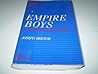 Empire Boys: Adventures in a Man's World (Reading Popular Fiction)