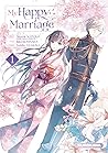 My Happy Marriage, Tome 1 by Akumi Agitogi