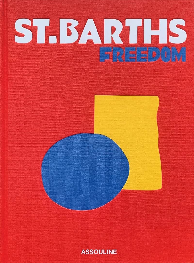 St. Barths Freedom (Hardcover)