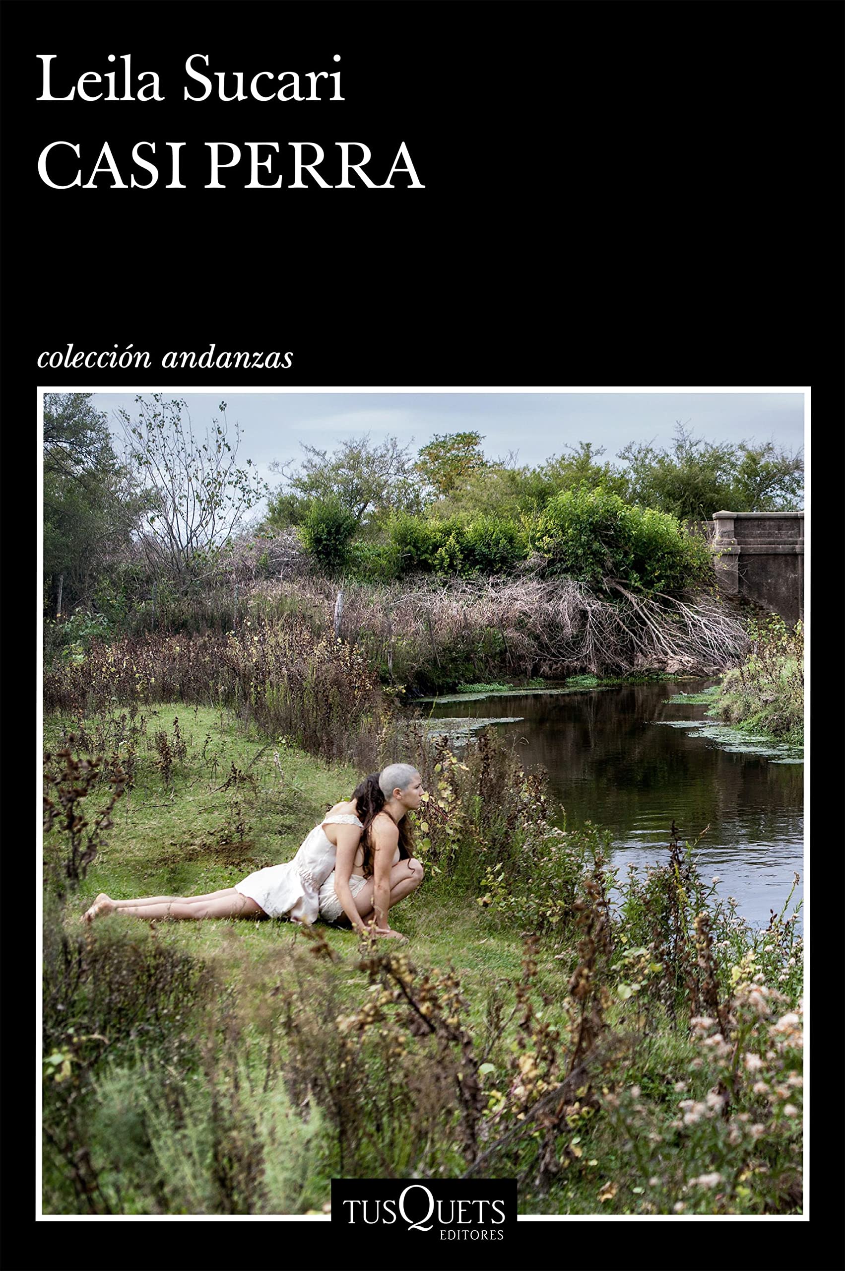 Casi perra (Kindle Edition)