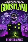 Ghostland: Ghost ...