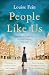People Like Us by Louise Fein