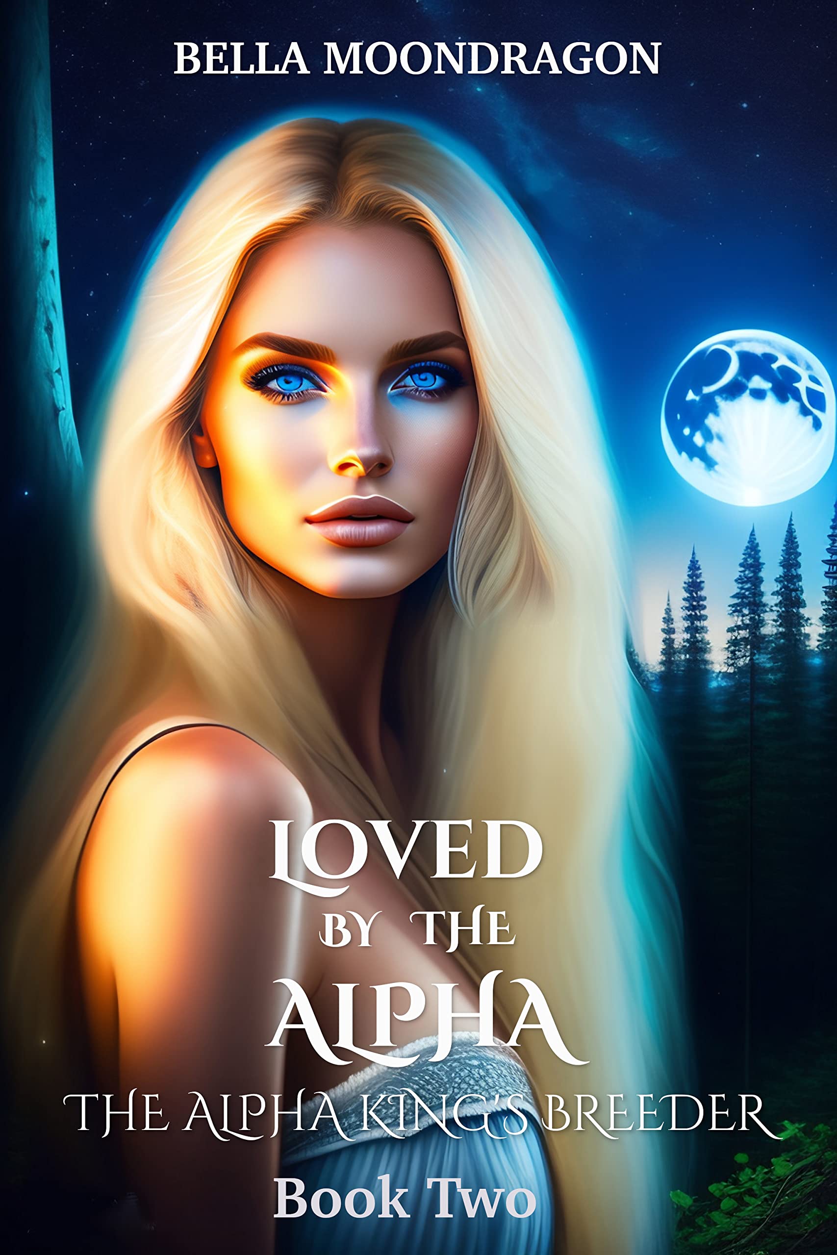 Loved by the Alpha (The Alpha King's Breeder #2)