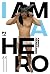 I am a hero. Nuova edizione, Vol. 11