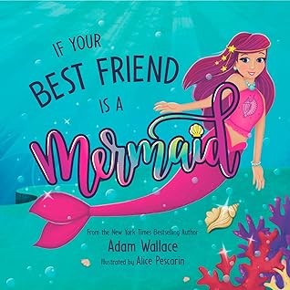 If Your Best Friend is A Mermaid