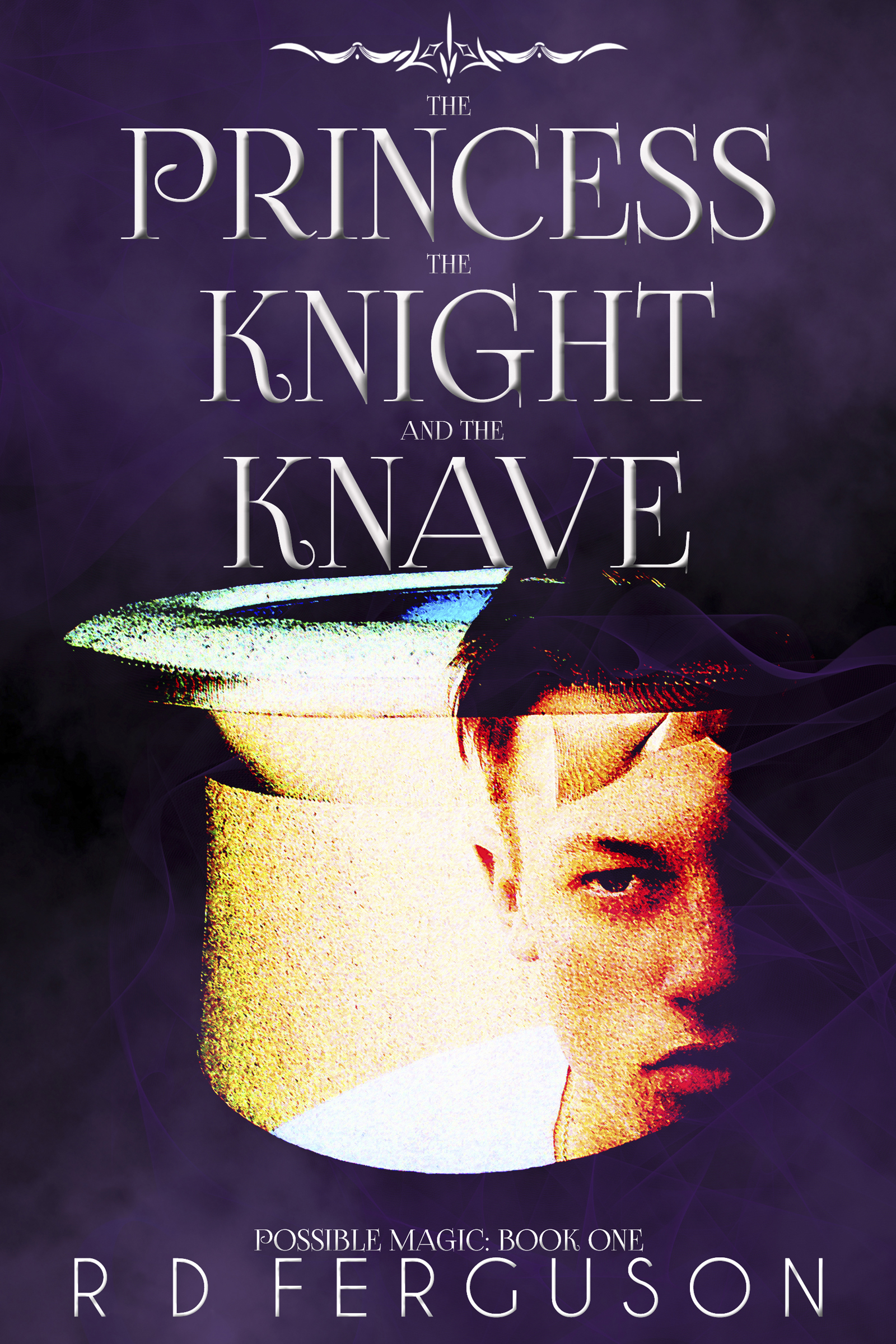 The Princess, The Knight, & the Knave (Possible Magic, 1)