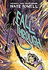 Fall Through: A G...