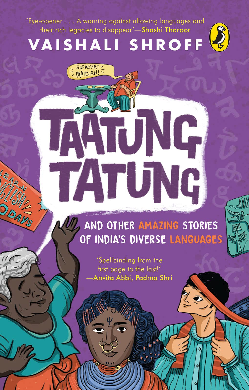 Taatung Tatung and Other Amazing Stories of India’s Diverse Languages (Kindle Edition)