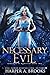 Necessary Evil (Kingdom of Monsters, #2)