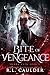 Bite of Vengeance (Blood Oath, #3)