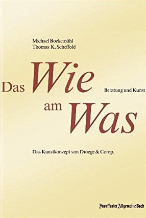 Das Wie am Was: Beratung und Kunst