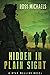 Hidden in Plain Sight (Ryan Mullins Series)